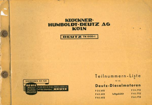 Deutz Teilnummern-Liste für Dieselmotoren F3L 612/F4 L 612/F6 L 612/F3L 712/F4L 712/F6L 712